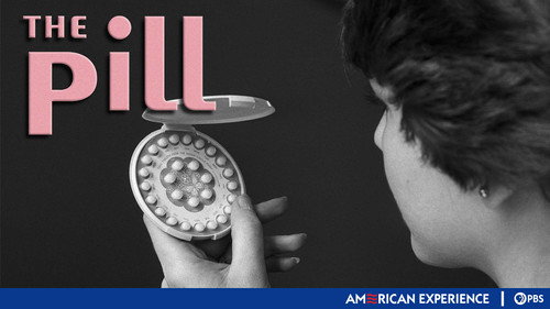 American Experience Season 15 Episode 9 - The Pill
