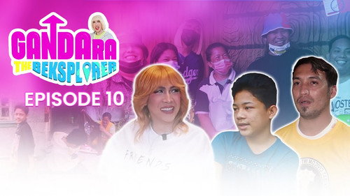 Gandara: The Beksplorer Season 1 Episode 10 - Episode 10