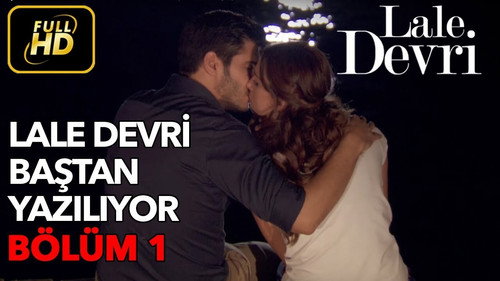 Lale Devri Season 1 Episode 1 - Episode 1