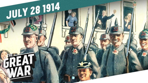The Great War Season 1 Episode 1 - The Outbreak of WWI - How Europe Spiraled Into the GREAT WAR - Week 1