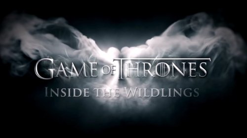 Inside the Wildlings still