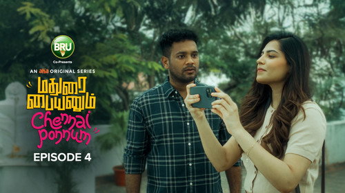 Madurai Paiyanum Chennai Ponnum Season 1 Episode 4 - The Misunderstanding