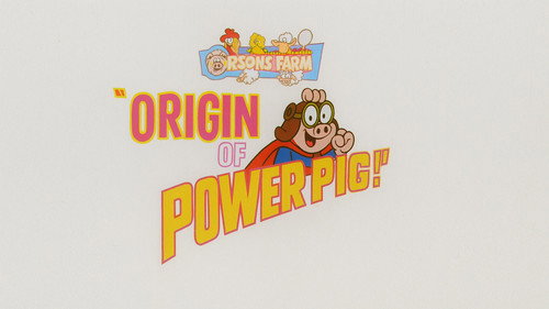Origin of Power Pig! still