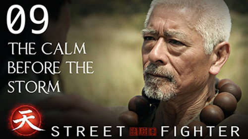 Street Fighter: Assassin's Fist Season 1 Episode 9 - The Calm Before The Storm