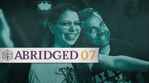Critical Role Abridged Season 1 Episode 7 - Behind the Curtain