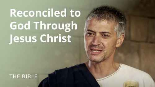 The Life of Jesus Christ Season 3 Episode 20 - 2 Corinthians 5 | Reconciled to God | The Bible