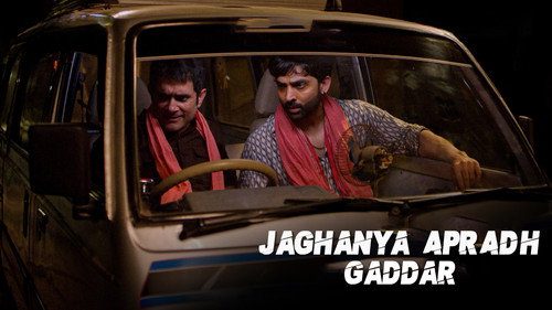 Jaghanya Apradh Season 1 Episode 12 - Gaddar - Part 1
