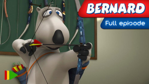 Bernard Season 3 Episode 17 - Archery