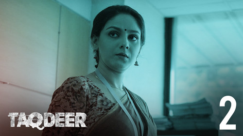 Taqdeer Season 1 Episode 2 - Radbadal