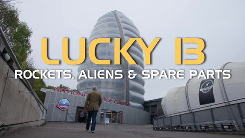 Lucky 13: rockets, aliens and spare parts still