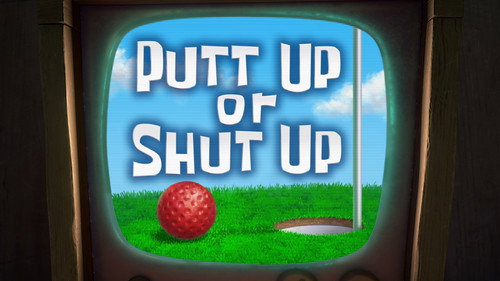 Kamp Koral: SpongeBob's Under Years Season 2 Episode 18 - Putt Up or Shut Up