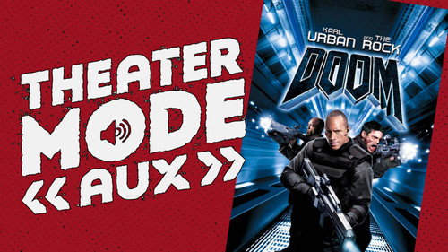 Theater Mode Season 4 Episode 11 - Theater Mode AUX: Doom