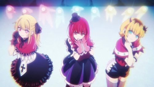 【OSHI NO KO】 Season 1 Episode 11 - Idol