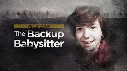 Crime Beat Season 2 Episode 1 - Who Killed Kelly Cook, The Back-Up Babysitter