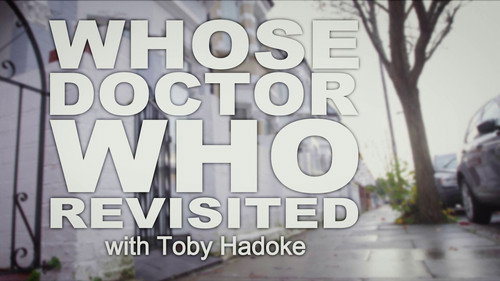 Whose Doctor Who Revisited still