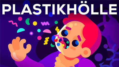 Kurzgesagt - In a Nutshell Season 6 Episode 9 - Plastic Pollution: How Humans Are Turning the World Into Plastic