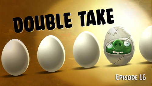 Angry Birds Toons Season 1 Episode 16 - Double Take