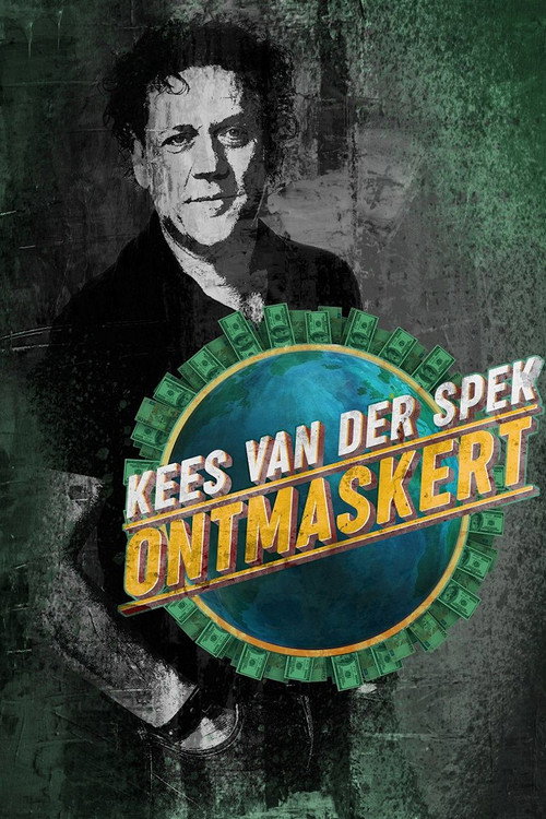 Kees van der Spek Unmasks poster