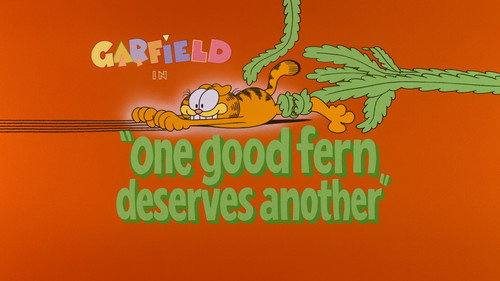 Garfield and Friends Season 2 Episode 13 - One Good Fern Deserves Another