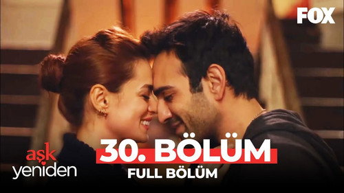 Love Once Again Season 2 Episode 11 - 30.Bölüm