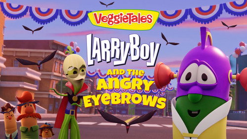 The VeggieTales Show Season 1 Episode 19 - LarryBoy and the Angry Eyebrows Trouble