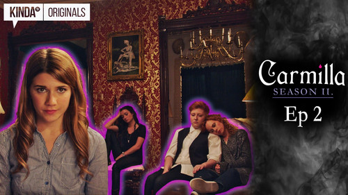 Carmilla Season 2 Episode 2 - The Voice of Silas