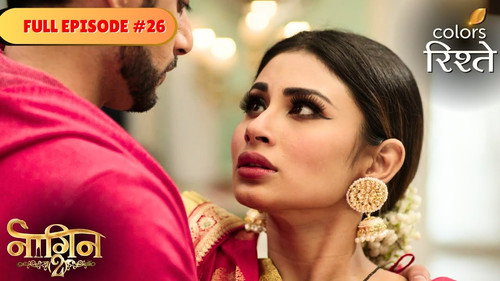 Naagin Season 2 Episode 26 - Shivangi Learns Rocky's Truth!