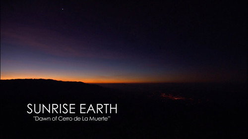 Sunrise Earth Season 3 Episode 5 - Dawn of Cerro de La Muerte