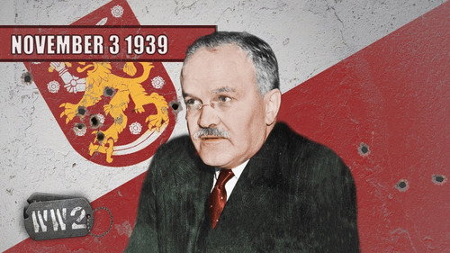 World War Two Season 1 Episode 10 - Week 010 - Molotov's Heel on Finland and the Phoney War - WW2 - 3 November, 1939