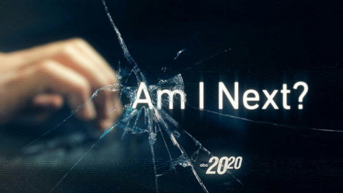 20/20 Season 47 Episode 23 - Am I Next?