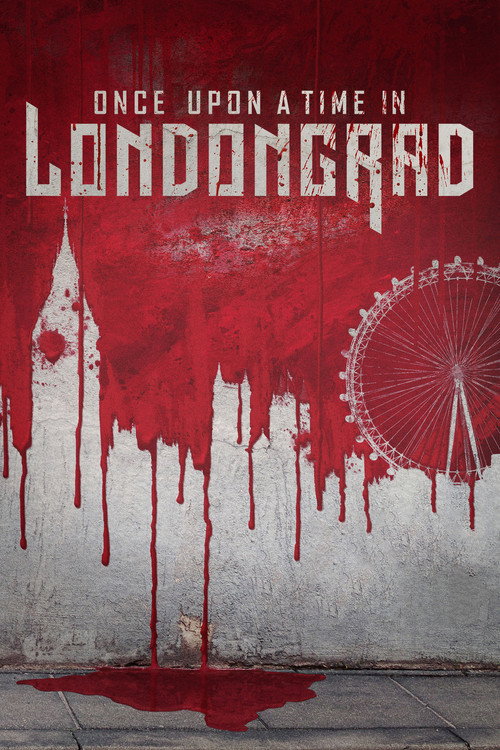 Once Upon a Time in Londongrad poster