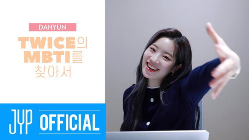 TWICE TV Season 14 Episode 7 - TWICE TV “Finding TWICE’s MBTI” EP. DAHYUN