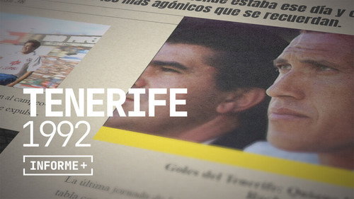 Informe+ Season 1 Episode 24 - Tenerife 1992