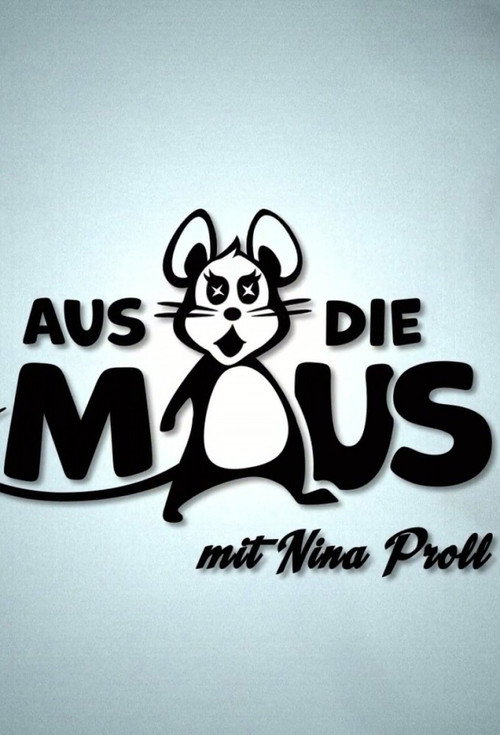 Aus die Maus poster