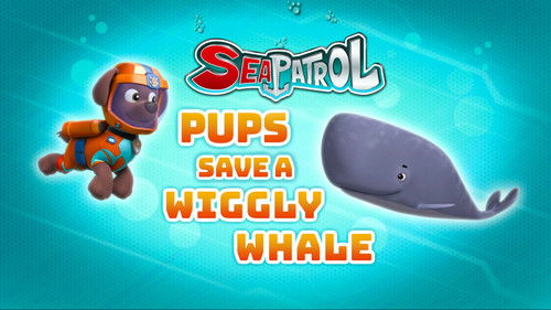 PAW Patrol Season 5 Episode 6 - Sea Patrol: Pups Save a Wiggly Whale