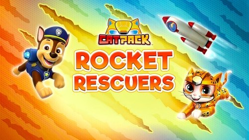 PAW Patrol Season 9 Episode 14 - Cat Pack: Rocket Rescuers