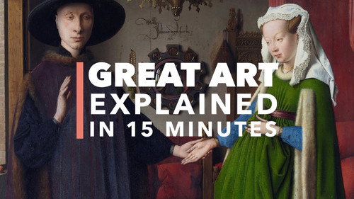 Great Art Explained Season 1 Episode 6 - The Arnolfini Portrait by Jan Van Eyck