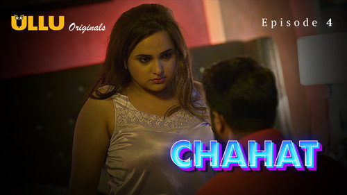 Chahat Season 1 Episode 2 - Episode 2