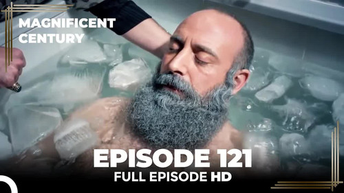 The Magnificent Century Season 4 Episode 18 - Episode 121