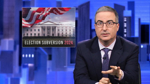 Last Week Tonight with John Oliver Season 11 Episode 26 - October 13, 2024: Election Subversion
