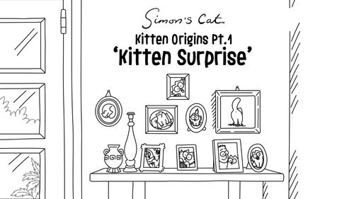 Simon's Cat Season 17 Episode 2 - The Kitten Origins (1): Kitten Surprise