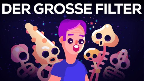 Kurzgesagt - In a Nutshell Season 6 Episode 1 - Why Alien Life Would Be Our Doom — The Great Filter