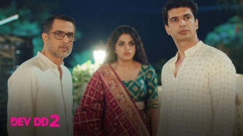 Dev DD Season 2 Episode 15 - Ex Ki Gf ka New Friend, Mera Boyfriend