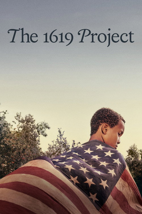 The 1619 Project poster