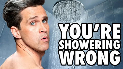 You're Showering Wrong still