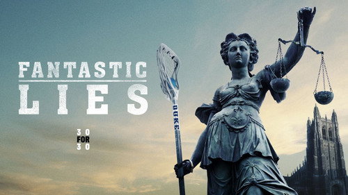 30 for 30 Season 3 Episode 7 - Fantastic Lies