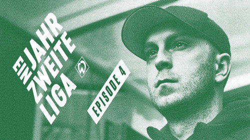 Ein Jahr zweite Liga – Die Werder Doku Season 1 Episode 4 - Episode 4