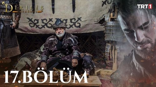 Resurrection: Ertugrul Season 1 Episode 17 - Episode 17