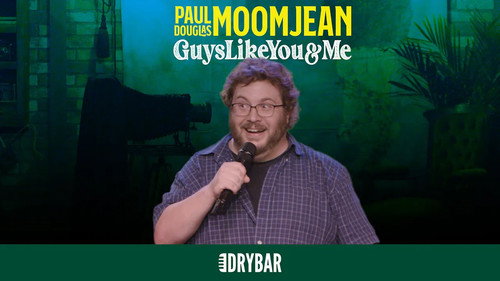Paul Douglas Moomjean: Guys Like You & Me still