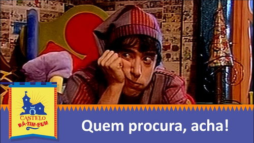 Quem Procura, Acha! still